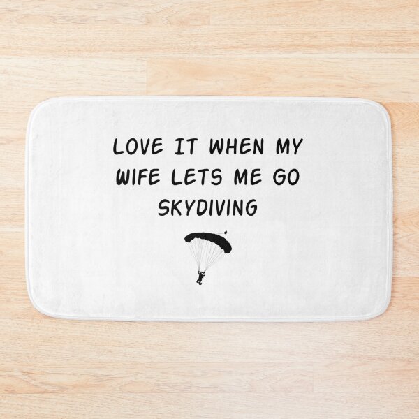 Item preview, Mens , Love It when my Wife Lets me Go Skydiving , Funny Skydiver  ,  Funny Saying  , Funny Quotes  designed and sold by Soukainadesign.