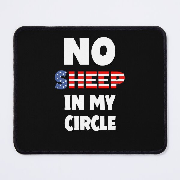 Item preview, No Sheep In My Circle designed and sold by YoungESC.