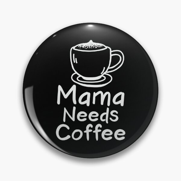Item preview, Mama Needs Coffee - Trendy Coffee Illustration Gift For Coffee Lovers designed and sold by Prince - Bestseller ★★★★★.