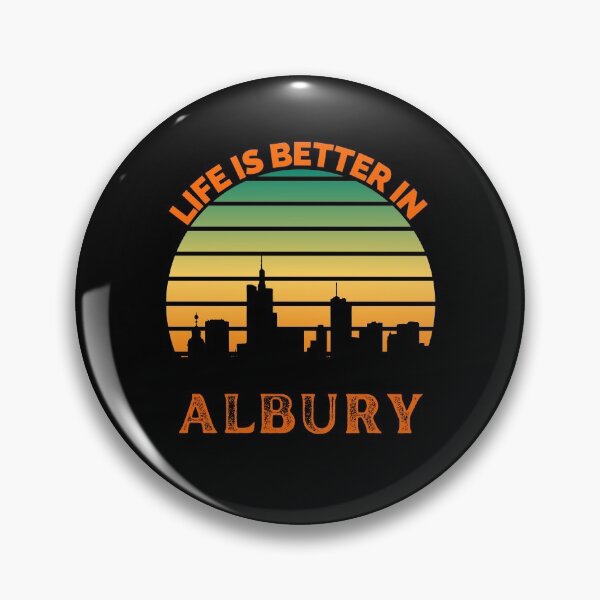Item preview, Life Is Better In Albury - Albury Skyline - Albury Skyline City Travel & Adventure Lover designed and sold by ExploreTheStore.