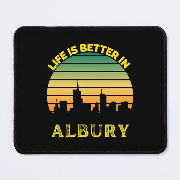 Item preview, Life Is Better In Albury - Albury Skyline - Albury Skyline City Travel & Adventure Lover designed and sold by ExploreTheStore.