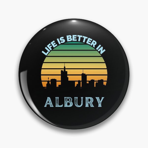 Item preview, Life Is Better In Albury - Albury Skyline - Albury Skyline City Travel & Adventure Lover designed and sold by ExploreTheStore.