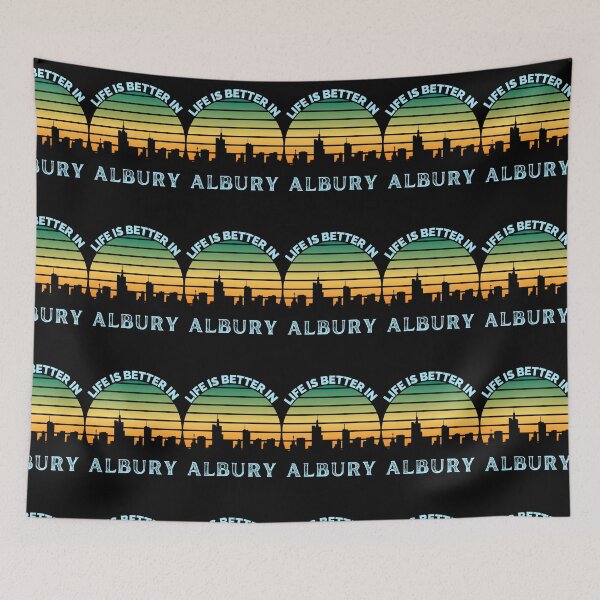 Item preview, Life Is Better In Albury - Albury Skyline - Albury Skyline City Travel & Adventure Lover designed and sold by ExploreTheStore.