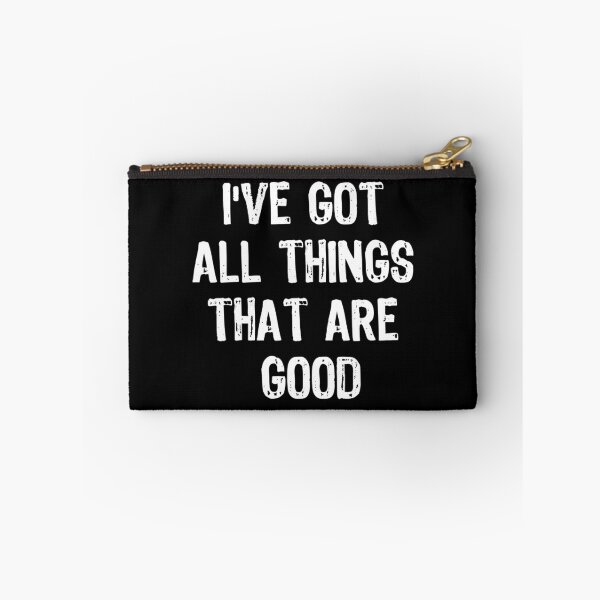 Item preview, I've Got All Things That Are Good designed and sold by acupoftee.