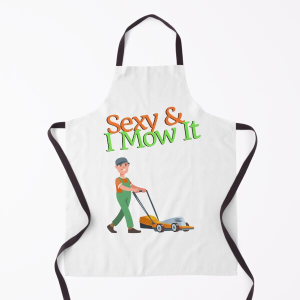 Item preview, Funny Gardening "Sexy & I Mow It" Gardener with Lawn Mower designed and sold by luvvvvvit.