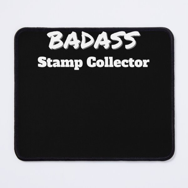 Item preview, Stamp Collecting Badass Stamp Collector designed and sold by HeribertHansen.