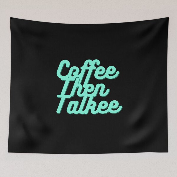 Item preview, Coffee Then Talkee designed and sold by ShopManea.