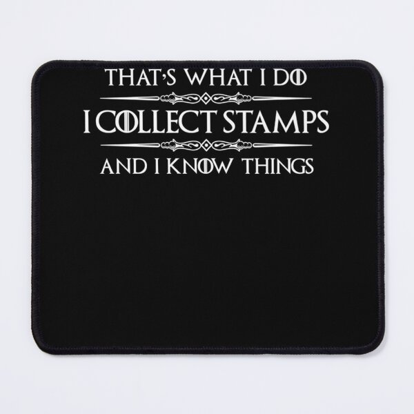 Item preview, Stamp Collecting I Collect Stamps I Know I Things designed and sold by HeribertHansen.