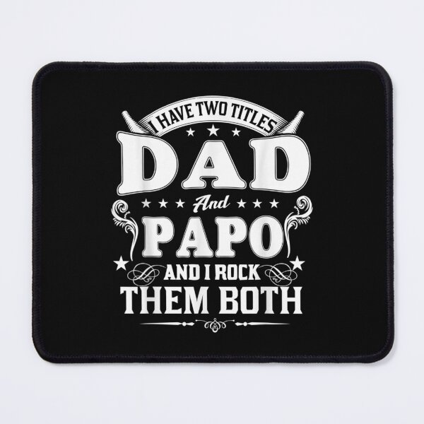 Item preview,  Family 365 Have Two Titles Dad Papo Grandpa Gift designed and sold by idabry.
