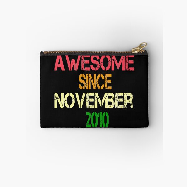 Item preview, Awesome Since November 2010, Birthday Shirt Gift, November Birthday designed and sold by Abderrahim Bguiguir.