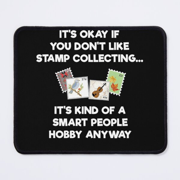 Item preview, Stamp Collecting for Collectors Funny Smart designed and sold by HeribertHansen.
