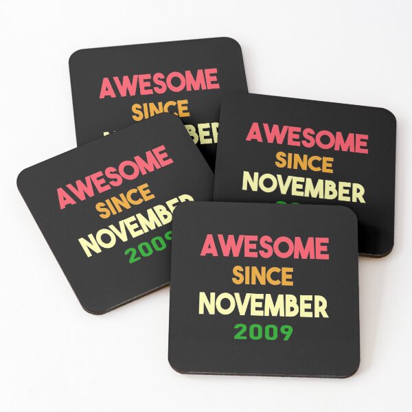 Item preview,  Awesome Since November 2009, Birthday Shirt Gift, November Birthday designed and sold by Abderrahim Bguiguir.