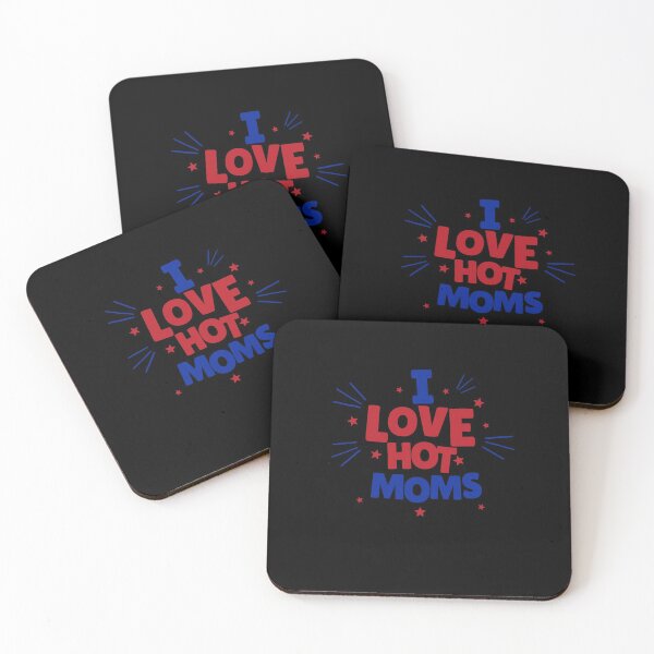 Item preview, I love Hot Moms designed and sold by Peter Stawicki.