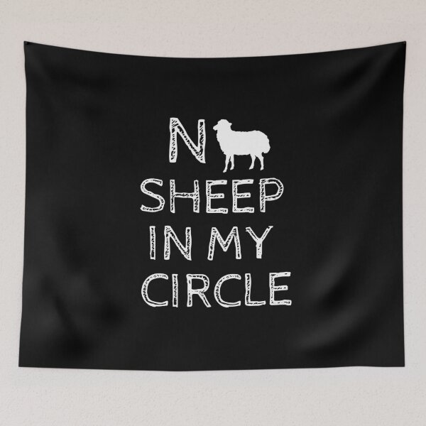 Item preview, No Sheep in My Circle Design designed and sold by Pun Intended.