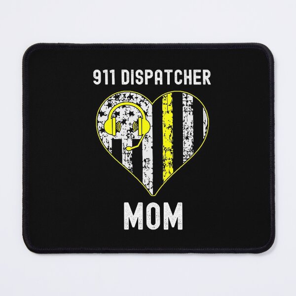 Item preview, 911 Dispatcher Mom, Cool Dispatcher designed and sold by SportyDogShop.