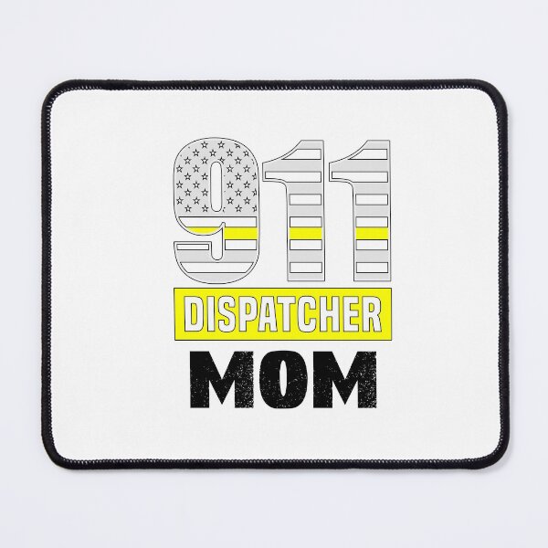Item preview, 911 Dispatcher Mom, Cool Dispatcher designed and sold by SportyDogShop.