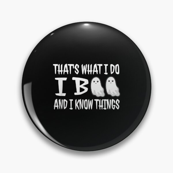 Item preview,  Thats What Do Boo Know Things Halloween designed and sold by idabry.