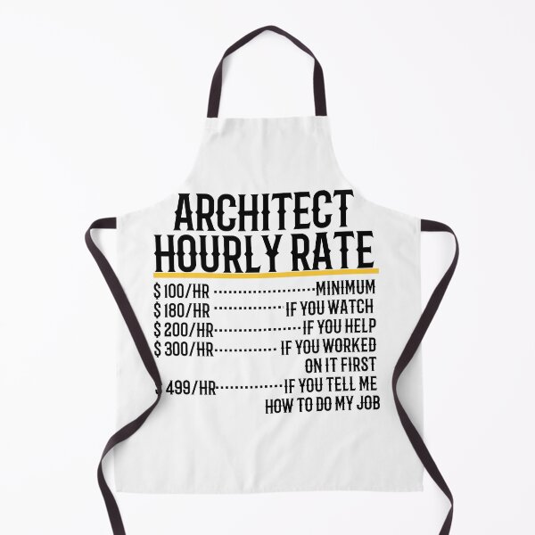 Item preview, Architect Hourly Rate designed and sold by TeesYouWant.