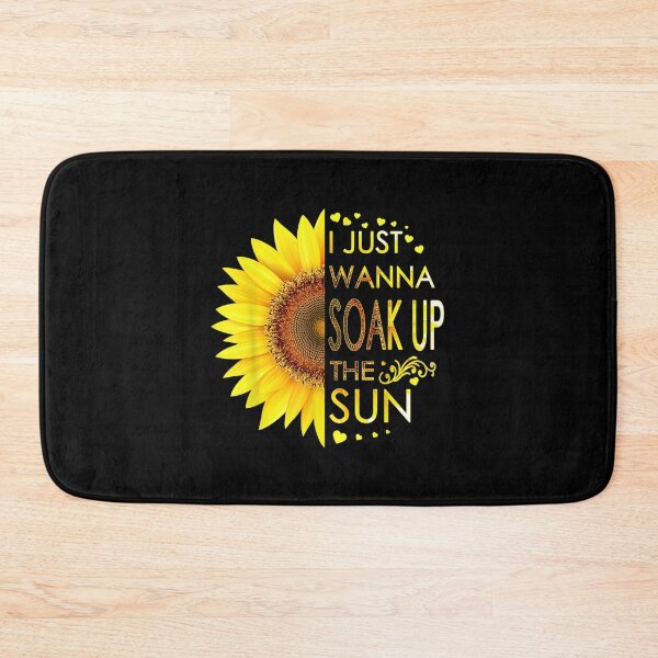 Item preview,  Just Wanna Soak Up Sun Sunflower designed and sold by idabry.