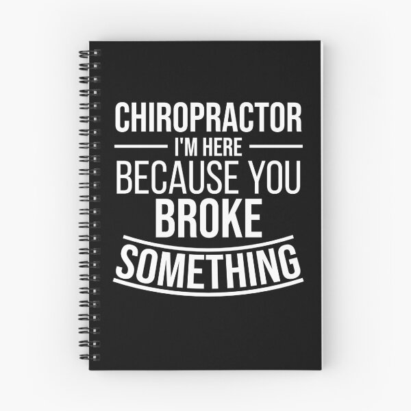 Item preview, Chiropractor I'm here because you broke something : Funny Chiropractor T-shirt Coworker Gag Gift For Men And Women (Birthday, Halloween, Christmas & Thanksgiving Gifts Idea) designed and sold by Letaf.