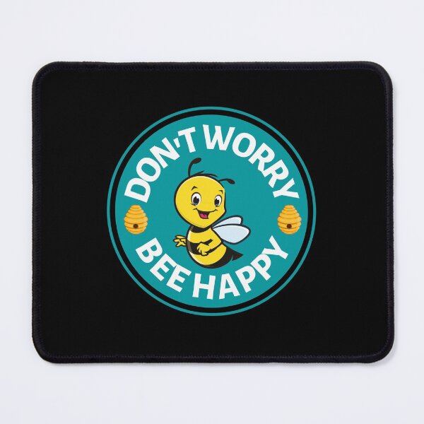 Item preview, Dont Worry Bee Happy - Bee Saying for Bee Lovers - Positive Quote as a Gift for Beekepers designed and sold by CaitU.