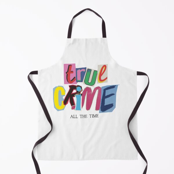 Item preview, True crime all the time  designed and sold by mjalred.