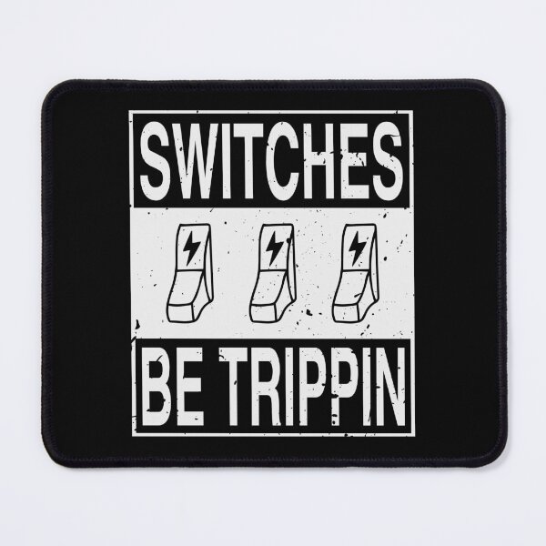 Item preview, Switches Be Trippin designed and sold by Sky1I.