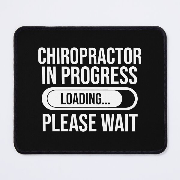 Item preview, Chiropractor In Progress Loading Please Wait : Funny Chiropractor T-shirt Coworker Gag Gift For Men And Women (Birthday, Halloween, Christmas & Thanksgiving Gifts Idea) designed and sold by Letaf.