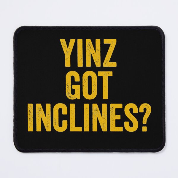 Item preview, Yinz Got Inclines? Funny Pittsburgh Pgh Yinzer Pride Gift designed and sold by carlhunt99.