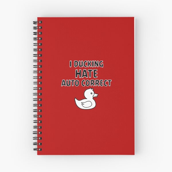 Item preview, I Ducking Hate Auto Correct designed and sold by AlwaysAwesome.