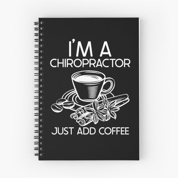 Item preview, I'm A Chiropractor Just Add Coffee : Funny Chiropractor T-shirt Coworker Gag Gift For Men And Women (Birthday, Halloween, Christmas & Thanksgiving Gifts Idea) designed and sold by Letaf.