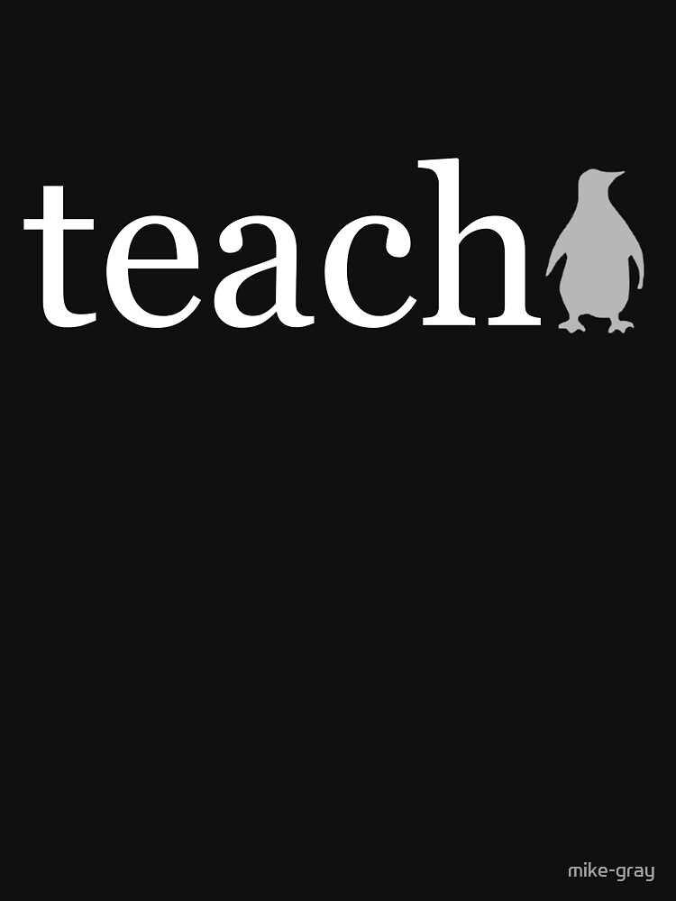 The Word Teach Written in White on a Black Background by mike-gray