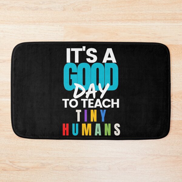 Item preview, It's a good day to teach tiny humans designed and sold by Oreo2020 Creations.