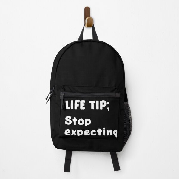 Item preview, Life tip, stop expecting designed and sold by LoneMaverick.