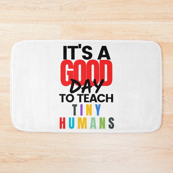 Item preview,  It's a good day to teach tiny humans designed and sold by Oreo2020 Creations.