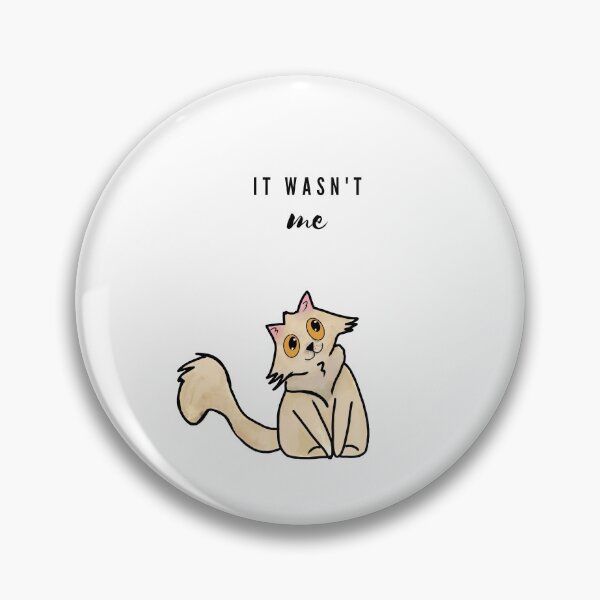 Item preview, It Wasn't Me cream cat  designed and sold by Shannon McRoberts.