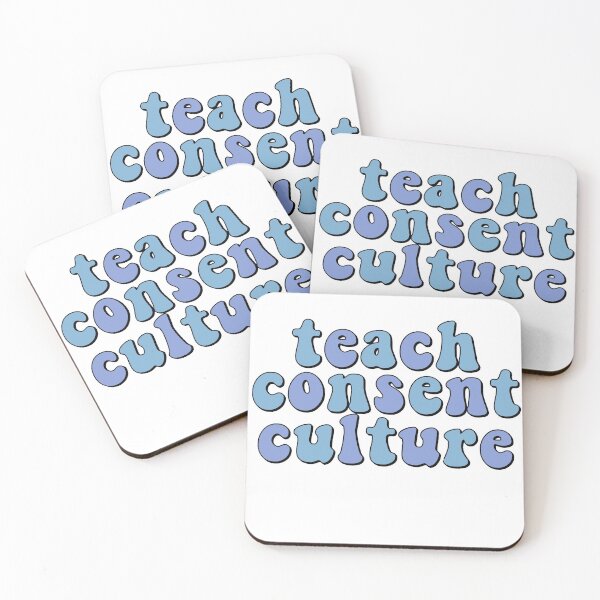 Item preview, Teach Consent Culture designed and sold by jessicaleah15.