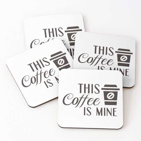 Item preview, Cute This Coffee Is Mine Design- Trendy Cup of Coffee Illustration Gift Idea For Coffee Lovers designed and sold by Prince - Bestseller ★★★★★.