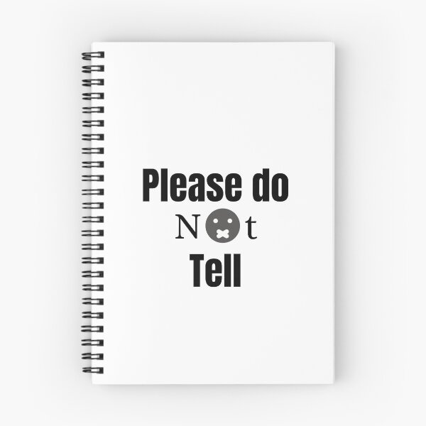 Item preview, Please do not tell designed and sold by Allyouneed-2.