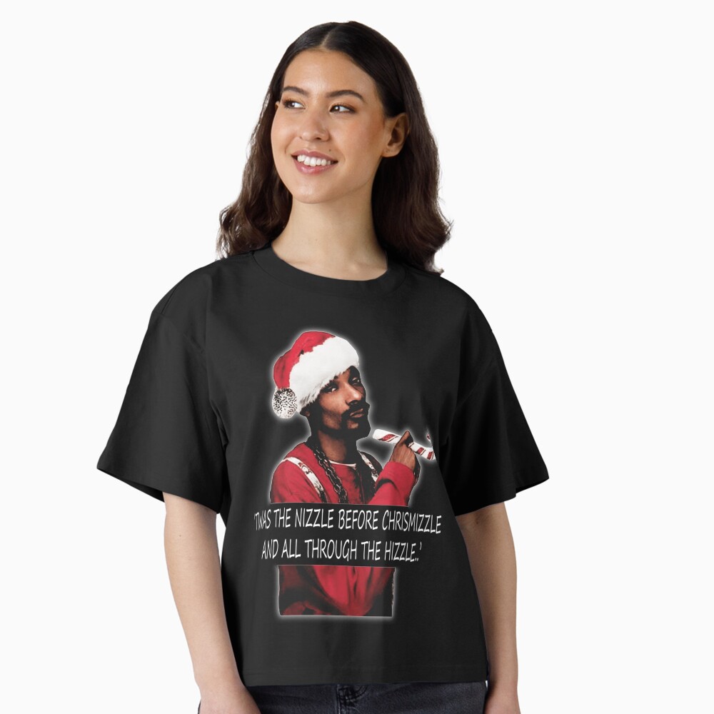 Twas the nizzle before chrismizzle and all through the hizzle.. Classic Essential T-Shirt