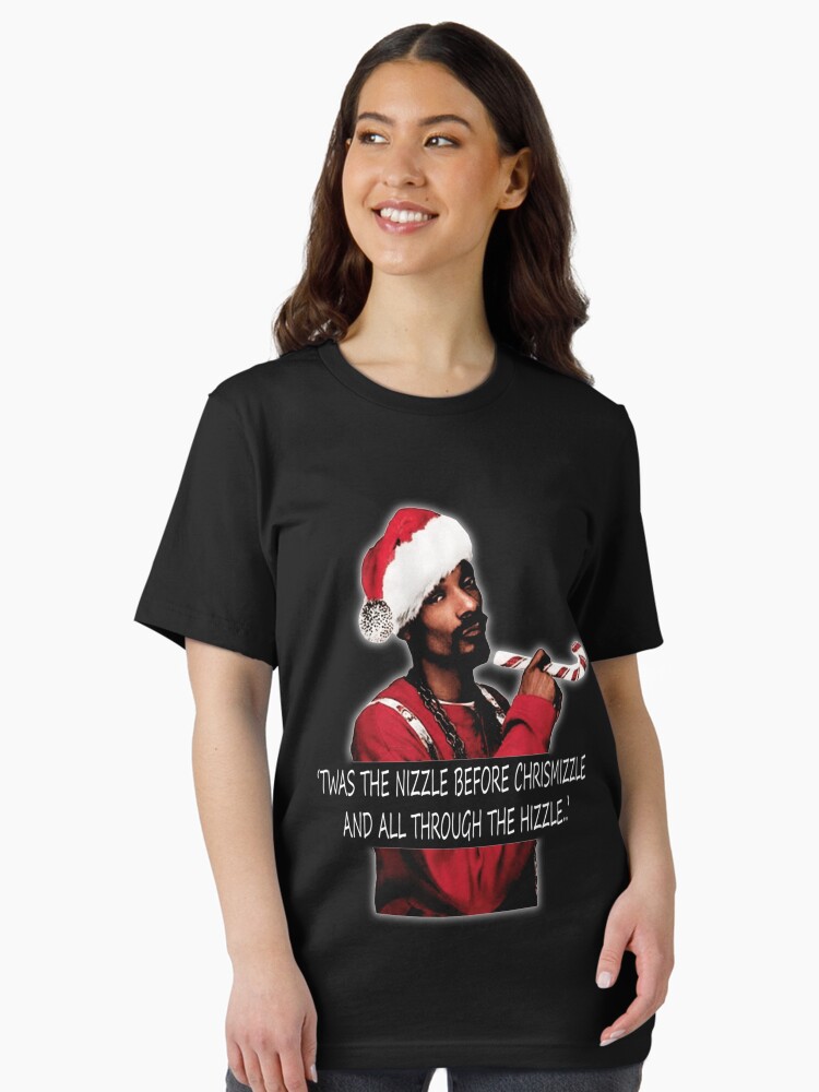 Twas the nizzle before chrismizzle and all through the hizzle.. Classic Essential T-Shirt