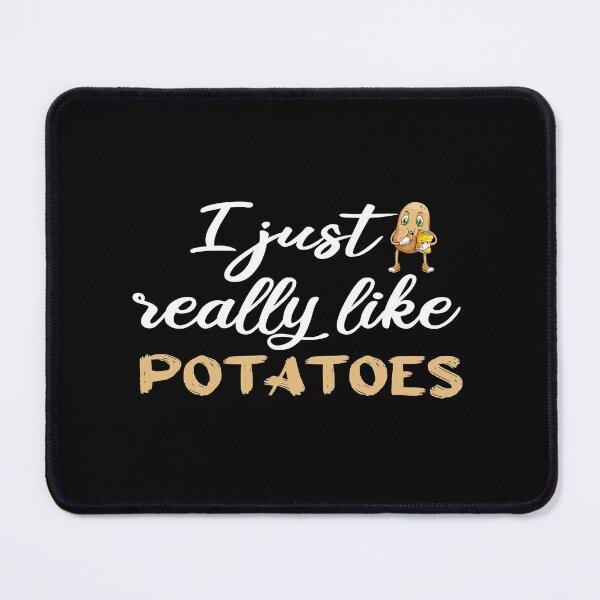 Item preview, I just really like potatoes designed and sold by dorento07.
