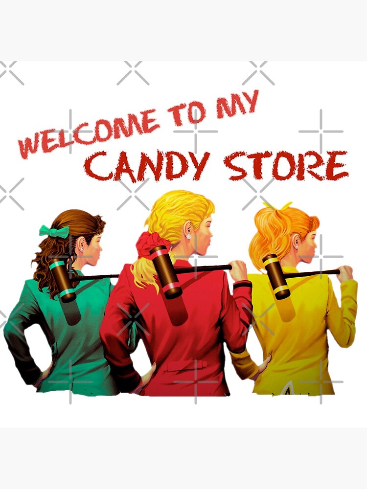 WELCOME TO CANDY'S!