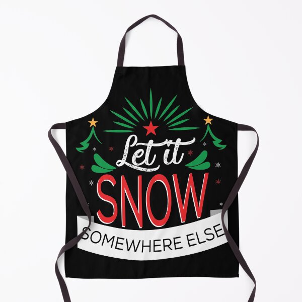 Item preview, Let It Snow Somewhere Else designed and sold by SewnMemories.