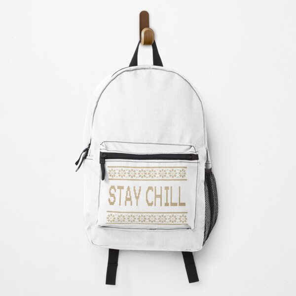 Item preview, stay chill  designed and sold by salmanroots.