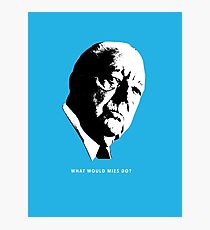 What would Mies do? Architecture T shirt Photographic Print