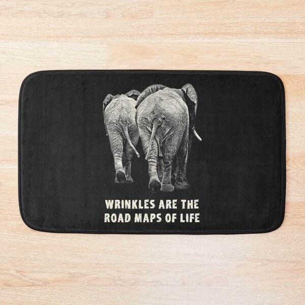 Item preview, Elephant Pair Rear View with Wrinkles Quote designed and sold by Scotch Macaskill.