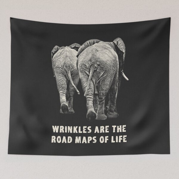 Item preview, Elephant Pair Rear View with Wrinkles Quote designed and sold by Scotch Macaskill.
