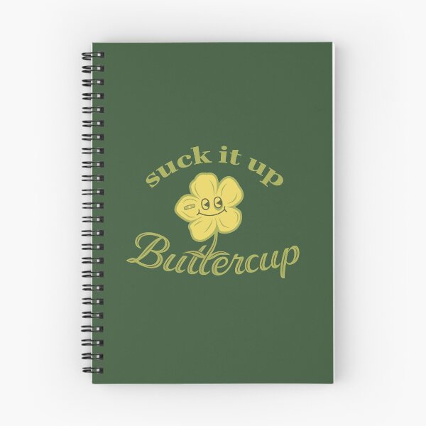 Item preview, Suck it Up Buttercup designed and sold by Kendall B.
