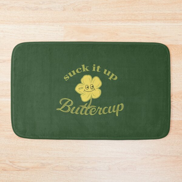 Item preview, Suck it Up Buttercup designed and sold by Kendall B.